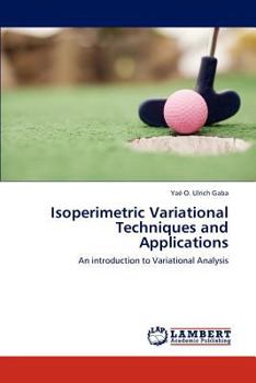 Paperback Isoperimetric Variational Techniques and Applications Book