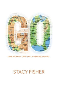 Paperback Go: One Woman. One Van. A New Beginning. Book