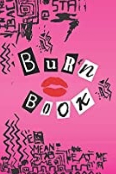 Burn Book: mean girls plain unruled journal/album/sketchbook/draw/doodle/ with 50 Fetch facts of mean girls