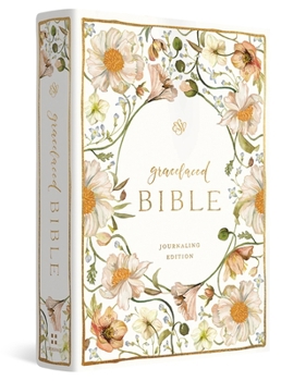 ESV GraceLaced Bible, Journaling Edition (Artwork by Ruth Chou Simons) (Hardcover)