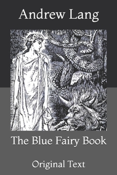 Paperback The Blue Fairy Book: Original Text Book