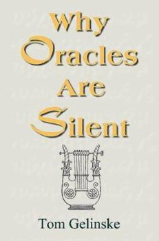 Paperback Why Oracles Are Silent Book
