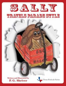 Sally Travels Parade Style - Book #2 of the Sally
