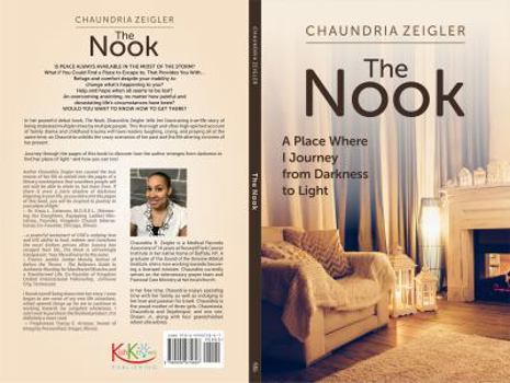 Paperback The Nook: A Place Where I Journey from Darkness to Light Book