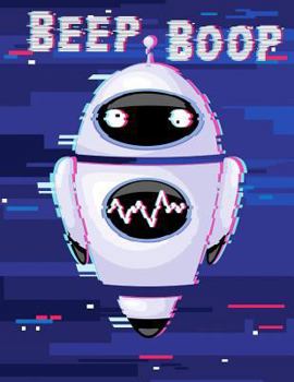 Beep Boop : Robot Themed Large Print Discreet Internet Website Password Organizer, Birthday, Christmas, Friendship Gifts for Women and Men, Teens, Girls and Boys, 8 1/2 X 11