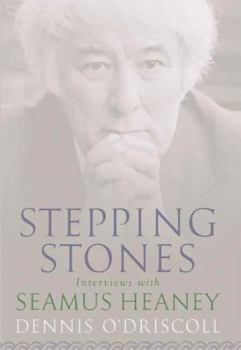 Hardcover Stepping Stones: Interviews with Seamus Heaney Book