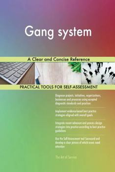 Paperback Gang System a Clear and Concise Reference Book
