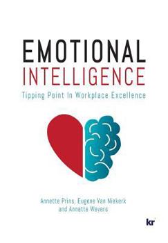 Paperback Emotional Intelligence: Tipping Point in Workplace Excellence Book