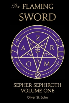 Paperback The Flaming Sword Sepher Sephiroth Volume One Book