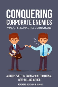 Paperback Conquering Corporate Enemies Mind-Personalities-Situations Book