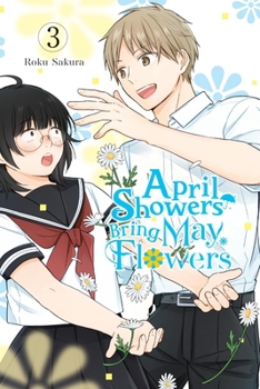 April Showers Bring May Flowers, Vol. 3 (April Showers Bring May Flowers, 3)