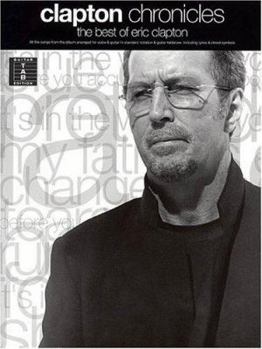 Paperback Clapton Chronicles - The Best of Eric Clapton Book