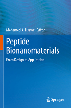 Paperback Peptide Bionanomaterials: From Design to Application Book