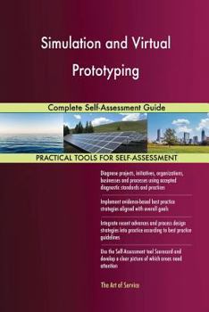 Paperback Simulation and Virtual Prototyping Complete Self-Assessment Guide Book