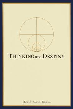 Paperback Thinking & Destiny: Being the Science of Man Book