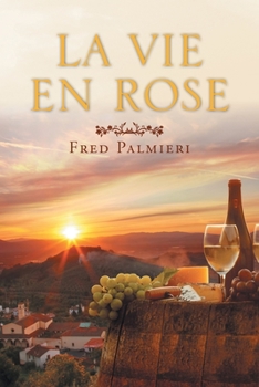 La Vie En Rose