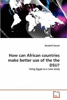 Paperback How can African countries make better use of the the DSU? Book