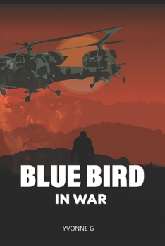 Paperback Blue Bird in War Book