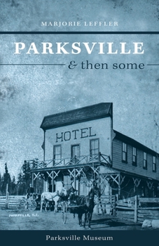 Paperback Parksville and Then Some Book