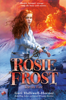 Hardcover Rosie Frost: Ice on Fire Book