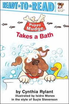 Puppy Mudge Takes a Bath (Ready-to-Read. Pre-Level 1) - Book  of the Puppy Mudge