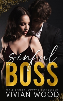 Sleeping With My Boss - Book #3 of the Sinfully Rich