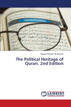 The Political Heritage of Quran. 2nd Edition