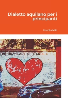 Hardcover Dialetto aquilano per i principanti [Italian] Book