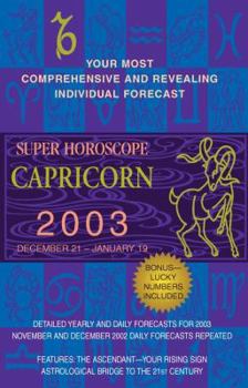 Super Horoscopes 2003: Capricorn