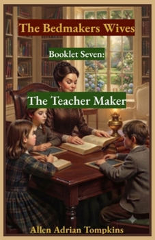 Paperback The Breadmakers Wives: The Teacher Maker Book