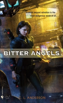 Mass Market Paperback Bitter Angels Book