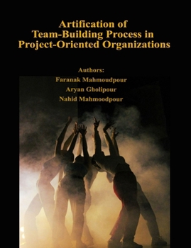 Paperback Artification of Team-Building Process in Project-Oriented Organizations Book