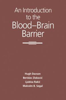 Paperback An Introduction to the Blood-Brain Barrier Book