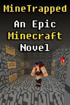 Paperback Minetrapped: An Epic Minecraft Novel Book