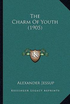 Paperback The Charm Of Youth (1905) Book