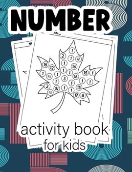 Paperback Number activty book for kids: Leaf number activity book