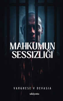 Paperback Mahkumun Sessizli&#287;i [Turkish] Book