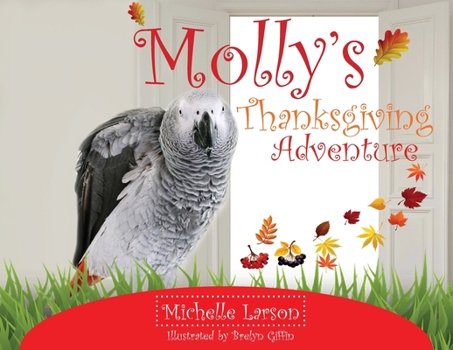Paperback Molly's Thanksgiving Adventure Book
