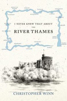 Hardcover I Never Knew That about the River Thames Book