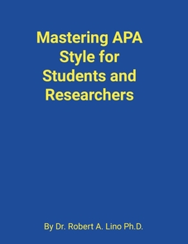 Paperback Mastering APA Style for Students and Researchers Book