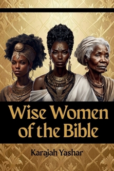 Paperback Wise Women of the Bible Book