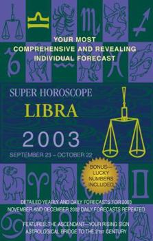 Super Horoscopes 2003: Libra