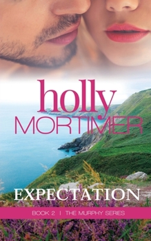 Expectation - Book #2 of the Murphy's Law