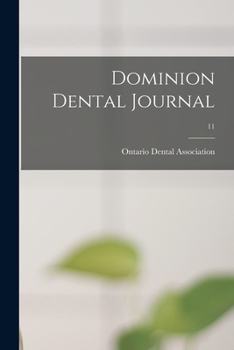 Paperback Dominion Dental Journal; 11 Book