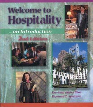 Hardcover Welcome to Hospitality: An Introduction Book