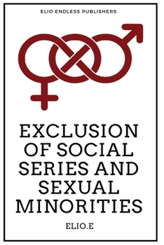 Paperback Exclusion Of Social Series And Sexual Minorities Book