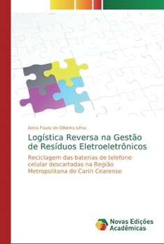 Paperback Logística Reversa na Gestão de Resíduos Eletroeletrônicos [Portuguese] Book