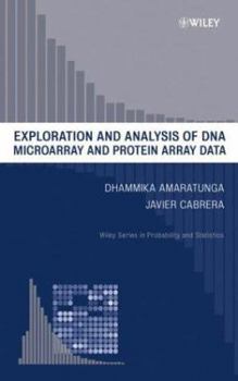 Hardcover Exploration and Analysis of DNA Microarray and Protein Array Data Book