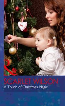 A Touch Of Christmas Magic - Book #1 of the Midwives On-Call at Christmas