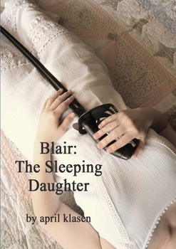 Paperback Blair: The Sleeping Daughter Book